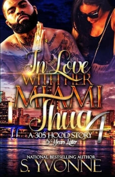 Paperback In Love With Her Miami Thug 4 Book