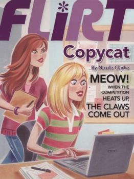 Copycat #9 (Flirt) - Book #9 of the Flirt