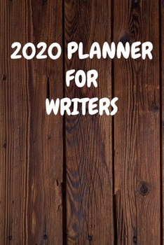 2020 Planner for Writers: Cool Wood Themed Daily Weekly Monthly 2020 - 2021 Planner / Organizer / Diary - Christmas Gift