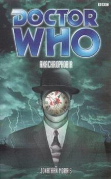Doctor Who: Anachrophobia - Book #54 of the Eighth Doctor Adventures