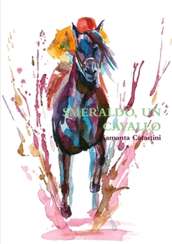 Paperback Smeraldo, Un Cavallo [Italian] Book