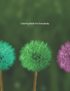 Paperback Coloring Book For Everybody Book