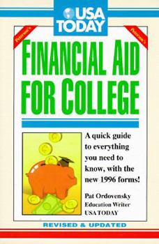Paperback Financial Aid for College: A Quick Guide to Everything You Need to Know, with the New 1996 Forms! Book