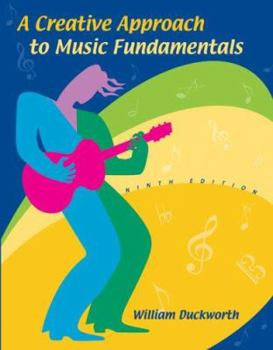 Paperback A Creative Approach to Music Fundamentals [With CDROM and Keyboard Booklet] Book