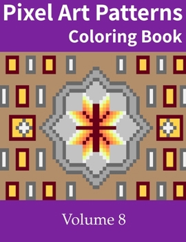 Paperback Pixel Art Patterns Coloring Book 8 Book