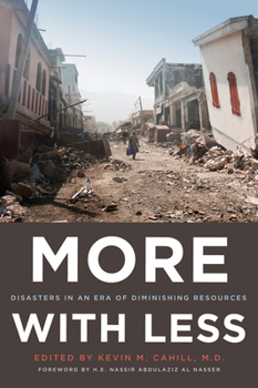 Paperback More with Less: Disasters in an Era of Diminishing Resources Book