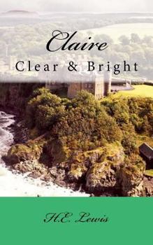 Paperback Claire: Clear & Bright Book