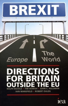 Paperback Brexit 2015: Directions for Britain Outside the EU Book