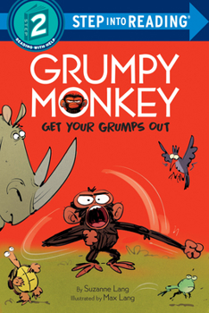 Grumpy Monkey Get Your Grumps Out - Book  of the Grumpy Monkey