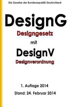 Paperback Designgesetz - DesignG mit Designverordnung - DesignV [German] Book