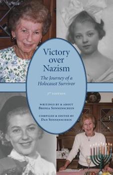 Paperback Victory over Nazism: The Journey of a Holocaust Survivor Book