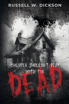 Paperback Children Shouldn't Play With The Dead Book