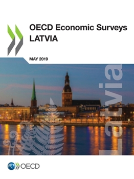 Paperback OECD Economic Surveys: Latvia 2019 Book