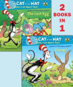 Paperback Thump!/The Lost Egg (Dr. Seuss/The Cat in the Hat Knows a Lot about That!) Book