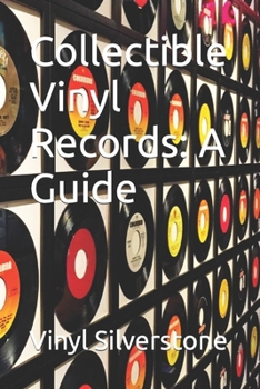 Paperback Collectible Vinyl Records: A Guide Book