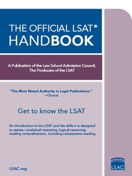 Paperback The Official LSAT Handbook: Get to Know the LSAT Book