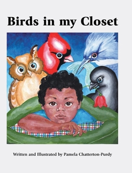 Hardcover Birds in my Closet Book