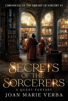 Paperback Secrets of the Sorcerers: A Quest Fantasy Book
