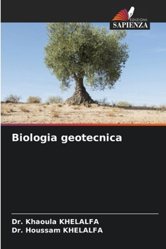 Biologia geotecnica (Italian Edition)