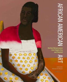 Hardcover African American Art: Harlem Renaissance, the Civil Rights Era and Beyond Book