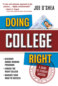 Hardcover Doing College Right: A Guide to Student Success Book