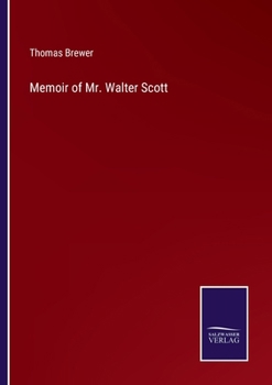 Paperback Memoir of Mr. Walter Scott Book