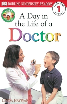 Paperback DK Readers: Jobs People Do: A Day in the Life of a Doctor Book