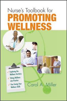 Paperback Nurse's Toolbook for Promoting Wellness Book