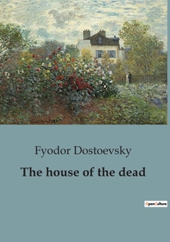 Paperback The house of the dead Book