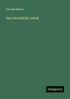 Das christliche Leben