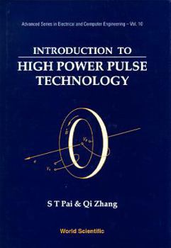 Hardcover Intro to High Power Pulse Technolgy(v10) Book