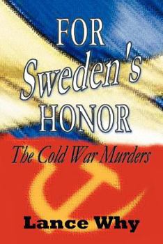 For Sweden's Honor: The Cold War Murders