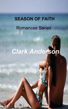 Hardcover Season of Faith: Romances Series Book