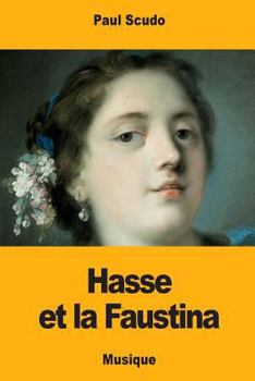 Paperback Hasse et la Faustina [French] Book