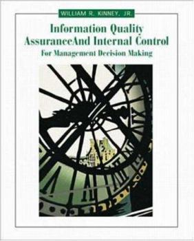 Hardcover Information Quality Assurance and Internal Control for Management Decision Making Book