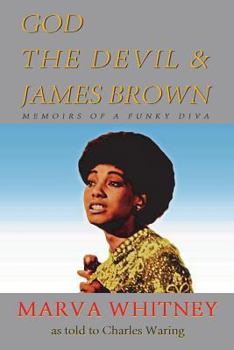 Paperback God, the Devil & James Brown - Memoirs of a Funky Diva Book