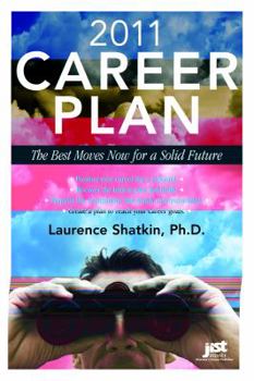 Paperback 2011 Career Plan: The Best Moves Now for a Solid Future Book