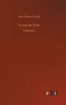 Hardcover It may be True Book