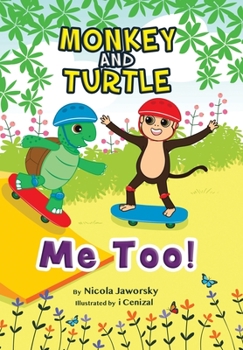 Hardcover Monkey and Turtle - Me Too! Book