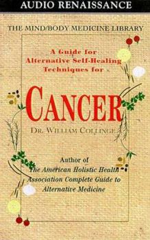 Audio Cassette Cancer: A Guide to Alternative Self-Healing Techniques Book