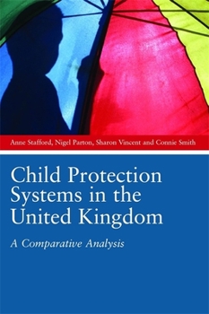 Paperback Child Protection Systems in the United Kingdom: A Comparative Analysis Book