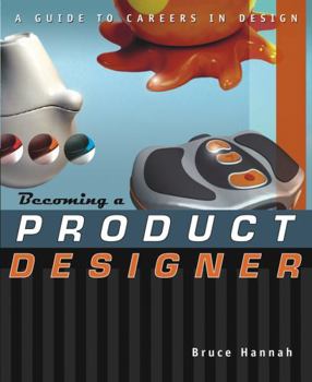 Paperback Becoming a Product Designer: A Guide to Careers in Design Book