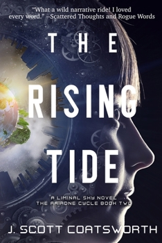 The Rising Tide: Liminal Sky: Ariadne Cycle Book 2 - Book #2 of the Liminal Sky: The Ariadne Cycle