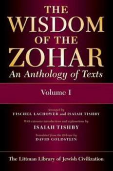 Hardcover The Wisdom of the Zohar: Anthology of Texts Book