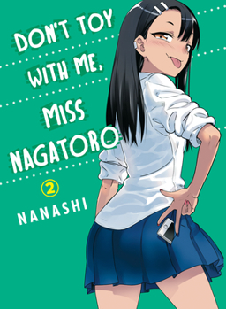 Paperback Don't Toy with Me, Miss Nagatoro 2 Book