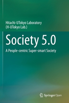 Paperback Society 5.0: A People-Centric Super-Smart Society Book