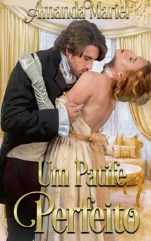 Paperback Um Patife Perfeito [Portuguese] Book