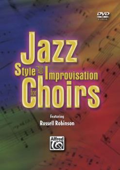 DVD Jazz Style and Improvisation for Choirs: DVD Book