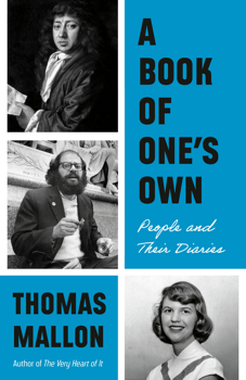 Paperback A Book of One's Own: People and Their Diaries Book