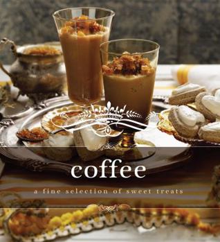 Hardcover Indulgence Coffee: A Fine Selection of Sweet Treats Book